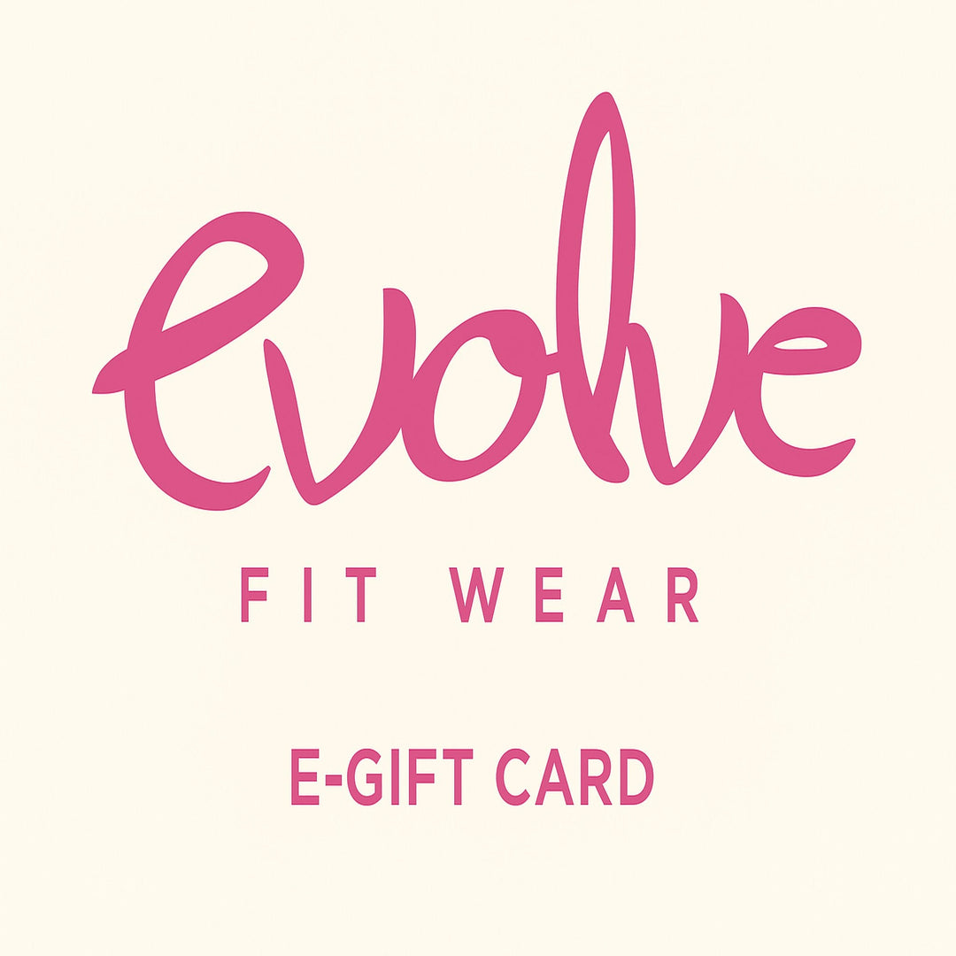 Gift Cards - Evolve Fit Wear