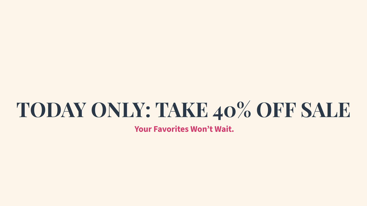 40% Off Automatically Applied in Cart.