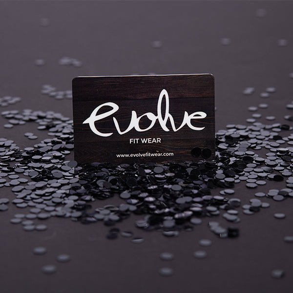 E - Gift Card (E - Mailed) | Evolve Fit Wear | Evolve Fit Wear
